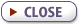close